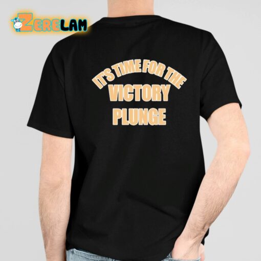 Ranger Ramey It’s Time For The Victory Plunge Shirt