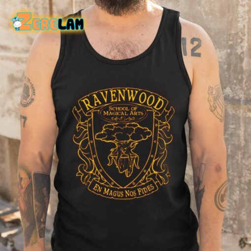 Ravenwood School Of Magical Arts En Magus Nos Fides Shirt