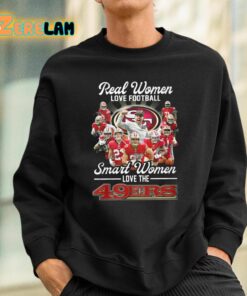 Real Women Love Football Smart Women Love The 49ers Shirt 3 1
