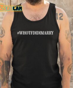 Reesa Teesa Who Tf Did I Marry Shirt 6 1