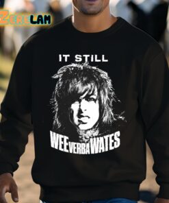 Ronnie Radke It Still Weeverbawates Shirt 8 1