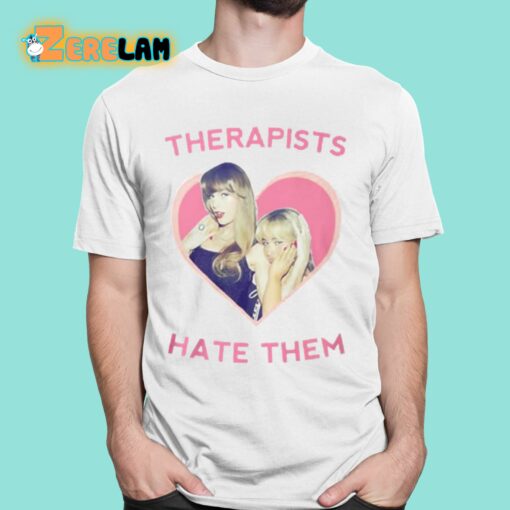 Sabrina Carpenter Therapists Hate Them Taylor Shirt