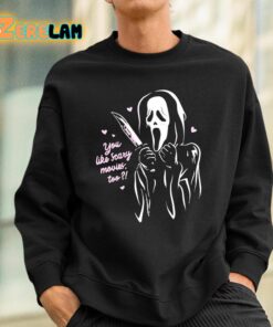 Scream Ghost Face You Like Scary Movies Too Shirt 3 1