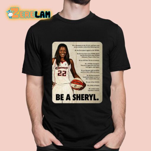 Sheryl Swoopes Be A Sheryl Shirt
