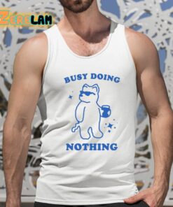 Slippywild Busy Doing Nothing Shirt 15 1