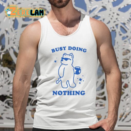 Slippywild Busy Doing Nothing Shirt