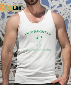 Slippywild Im Straight Up Not Even Having A Good Time Shirt 15 1