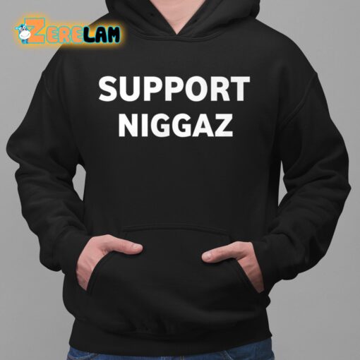 Support Niggaz Im a kkk killa Shirt