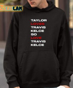 Taylor Loves Travis Kelce So Love Travis Kelce F You Jake Gyllenhaal Shirt 9 1