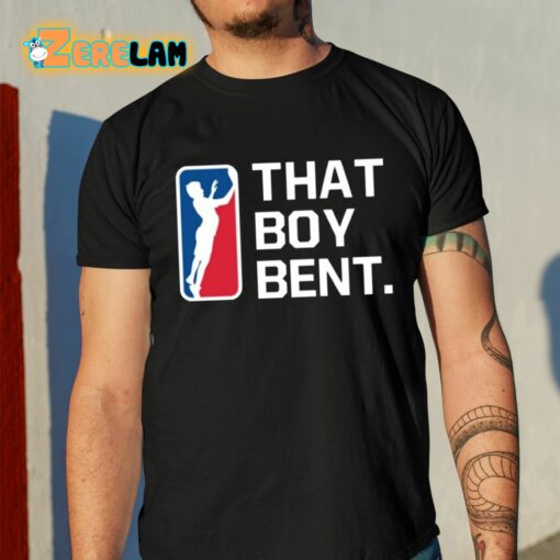 That Boy Bent Shirt