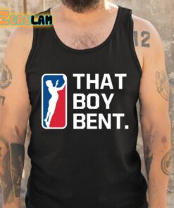 That Boy Bent Shirt 6 1