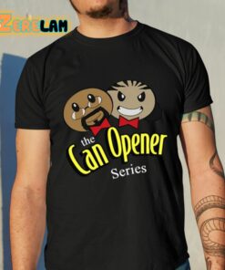 The Can Opener Series Shirt 10 1