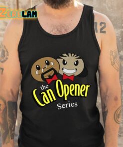The Can Opener Series Shirt 6 1