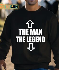 The Man The Legend Shirt 8 1
