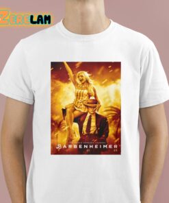 The World Forever Changes Barbenheimer Poster Shirt 1 1