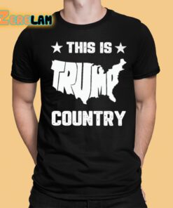 This Is Trump Country Shirt 1 1