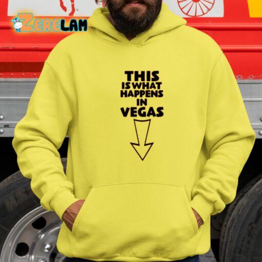 This Is What In Vegas Shirt