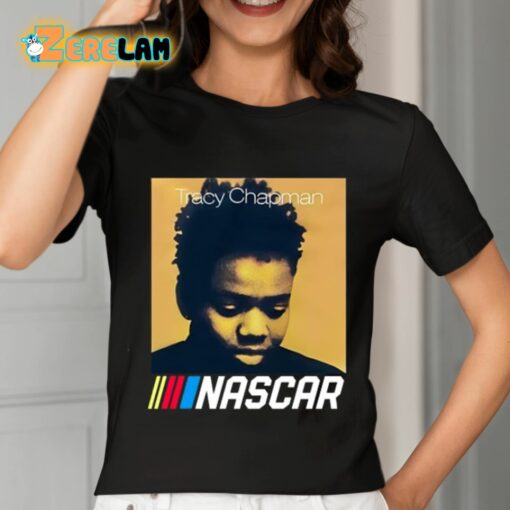 Tracy Chapman Nascar Shirt