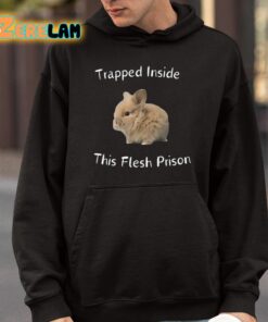 Trapped Inside This Flesh Prison Shirt 9 1