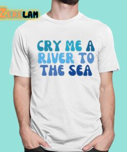Trueanon Cry Me A River To The Sea Shirt 16 1