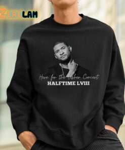 Usher Super Bowl Here For The Usher Concert Shirt 3 1