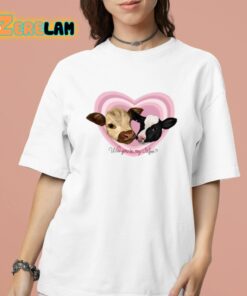 Will You Be My Moo Shirt 16 1