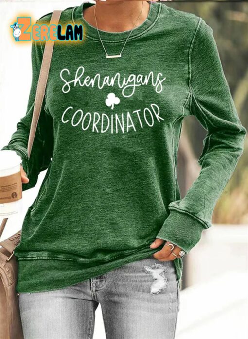 Women’s Shenanigans Coordinator St Patrick’s Day Sweatshirt