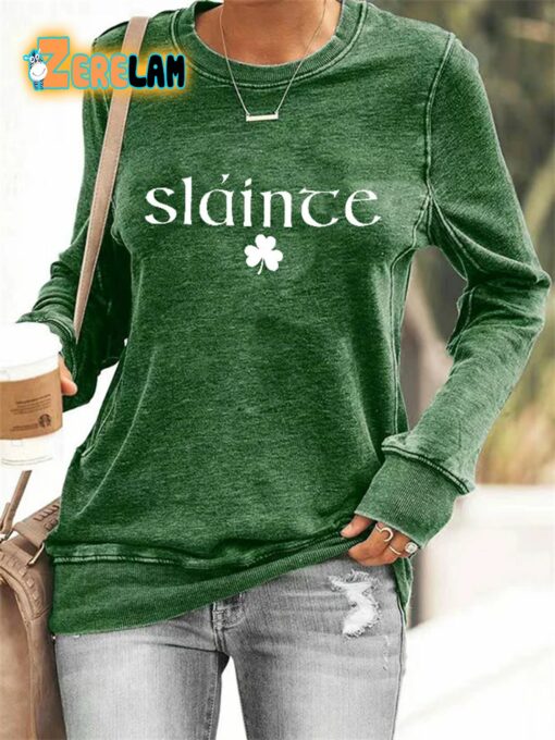 Women’s Slainte St Patrick’s Day Sweatshirt