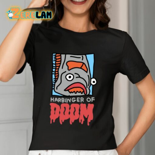 Zoe Bread Harbinger Of Doom Shirt