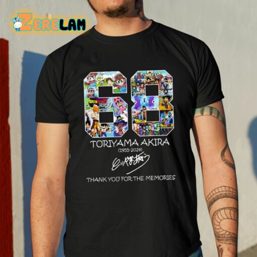 68 Toriyama Akira 1955-2024 Thank You For The Memories Shirt