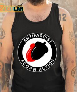 Anti Fascist Acorn Action Shirt 6 1