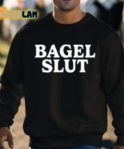 Bagel Slut Classic Shirt 8 1