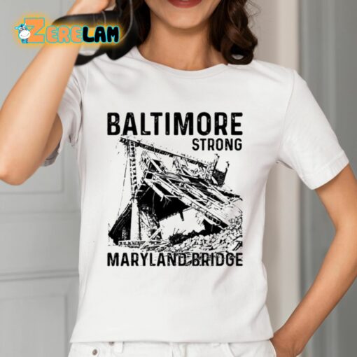 Baltimore Strong Maryland Bridge Vintage Shirt