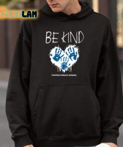Be Kind Center Street School Shirt 9 1