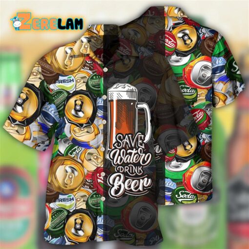 Save Water Drink Beer Hawaiian Shirt