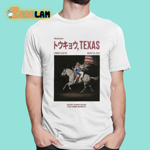 Beyonce Cowboy Carter Texas Kntry Radio Texas Live From Shibuya Shirt