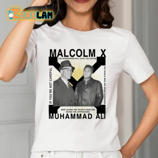 Bht Malcolm X Muhammad Ali Shirt