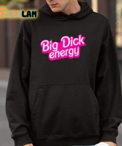 Big Dick Energy Barbie Shirt 9 1