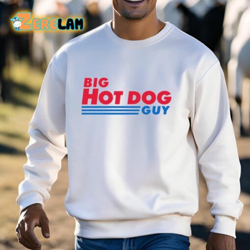 Big Hot Dog Guy Shirt