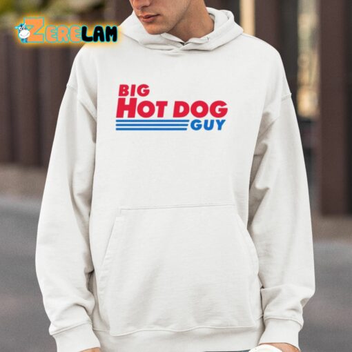 Big Hot Dog Guy Shirt