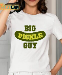 Big Pickle Guy Shirt 12 1