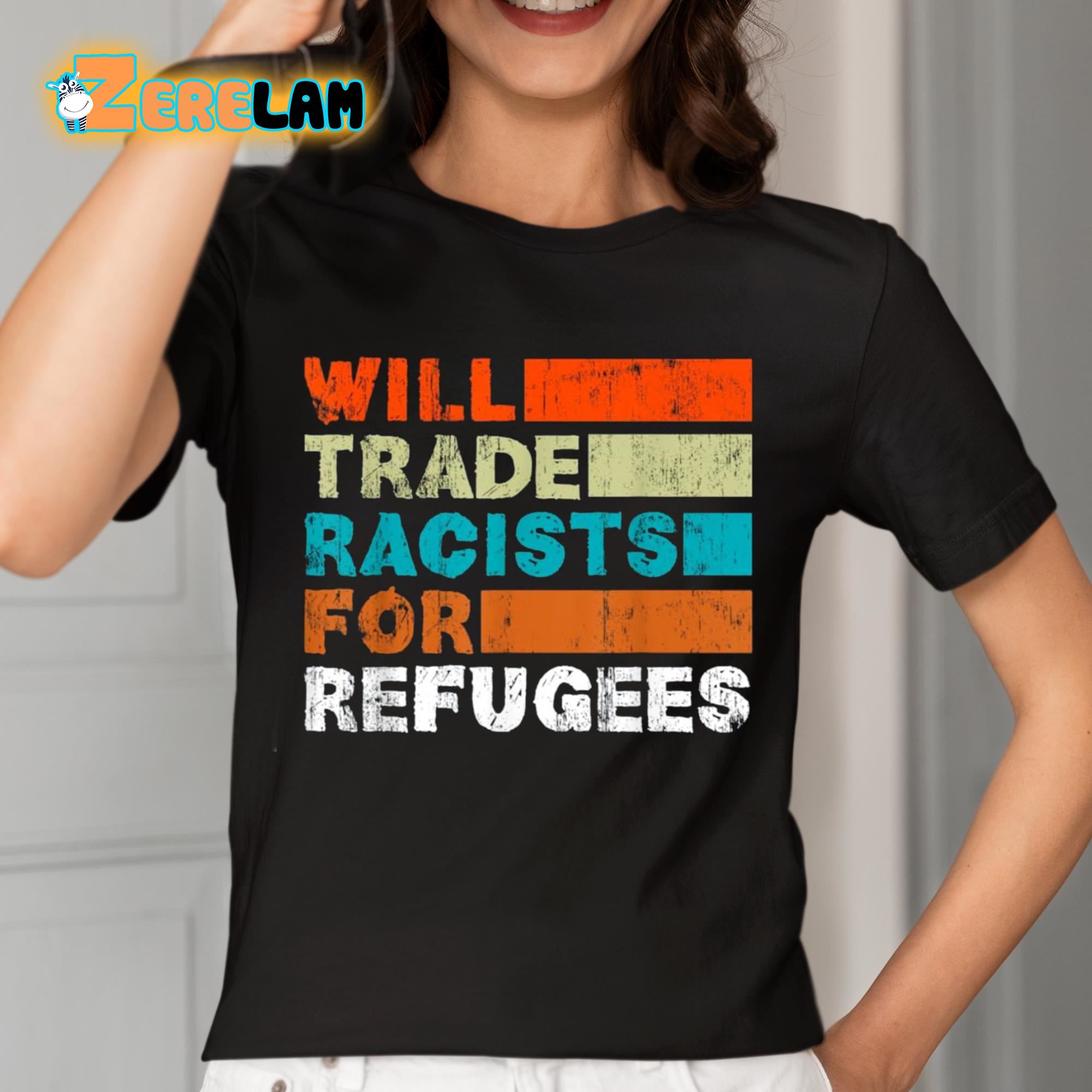 Billy Baldwin Ill Trade Racists For Refugee Shirt 7 1