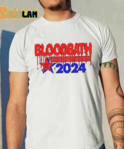 Bloodbath 2024 Trump Shirt