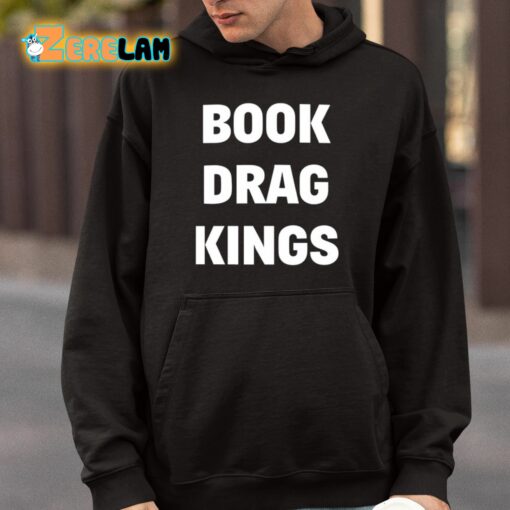 Book Drag Kings Shirt