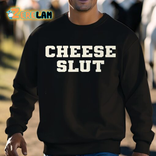 BootlegItems Cheese Slut Shirt