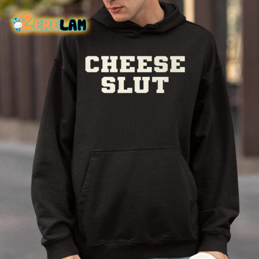 BootlegItems Cheese Slut Shirt