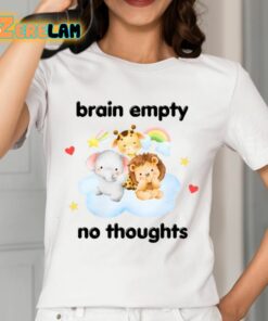 Brain Empty No Thoughts Shirt