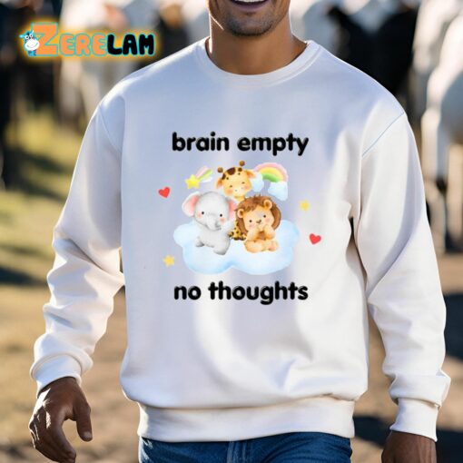 Brain Empty No Thoughts Shirt