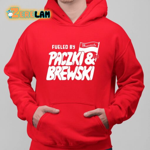 Brewnuts Fueled By Paczki And Brewski Shirt