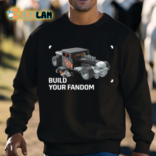 Build Your Fandom Shirt